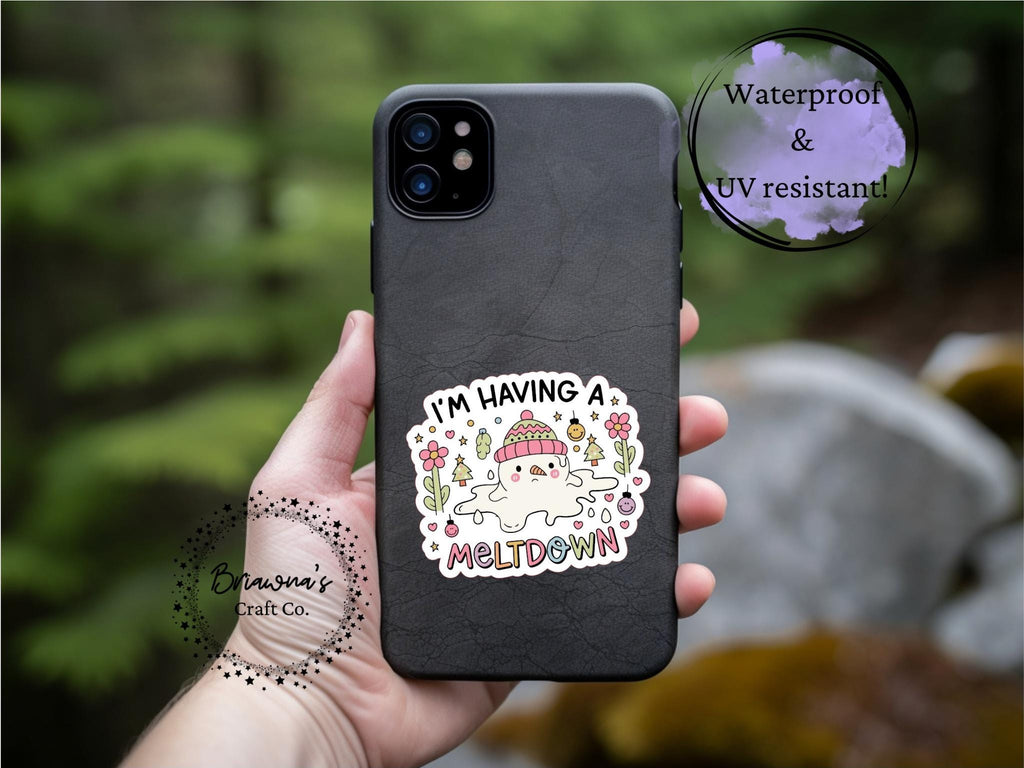 Christmas sticker! I'm having a meltdown waterproof vinyl sticker - sarcastic decoration for kindle laptop phone water bottle & more!