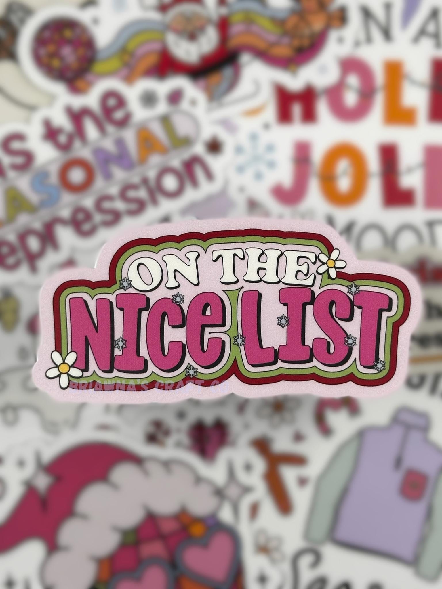 Christmas sticker! On the Nice List waterproof vinyl sticker  - funny sarcastic decoration for kindle laptop phone water bottle & more!